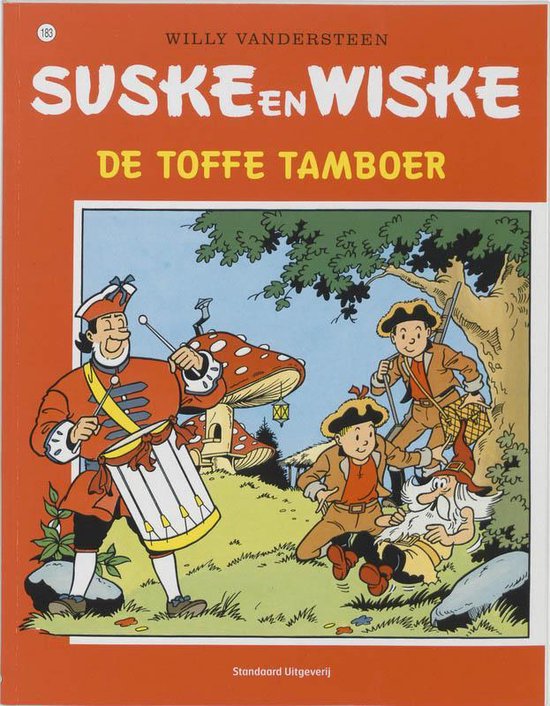 Suske En Wiske 183 De Toffe Tamboer - Willy Vandersteen