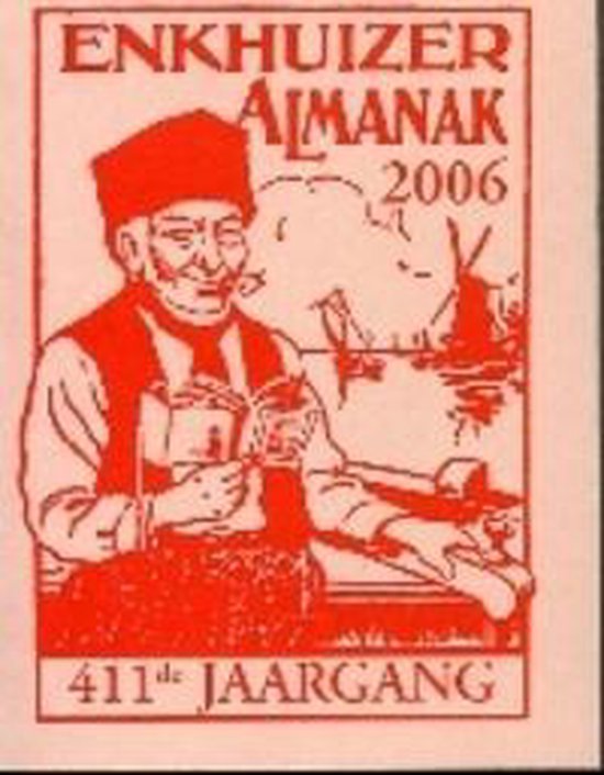 ENKHUIZER ALMANAK 2006 STANDAARD - Onbekend Auteur