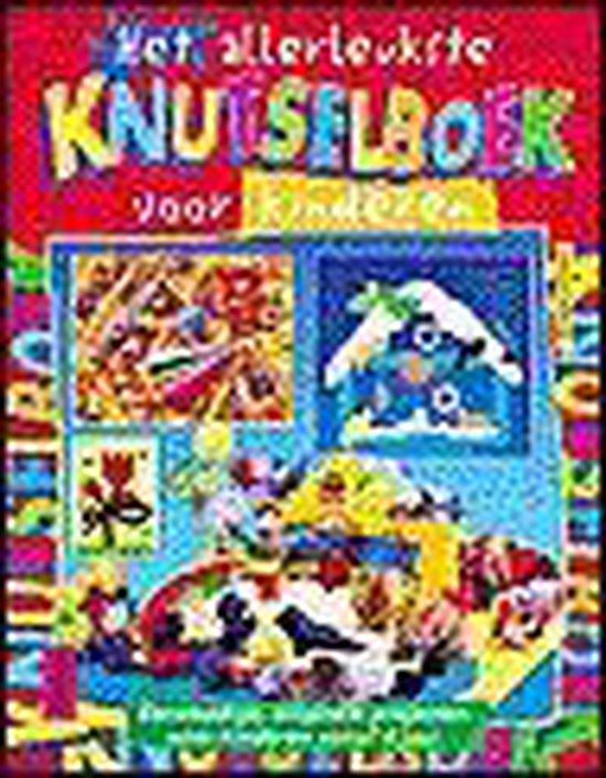 Allerleukste Knutselboek Vanaf 4 Jr - Monika Detering