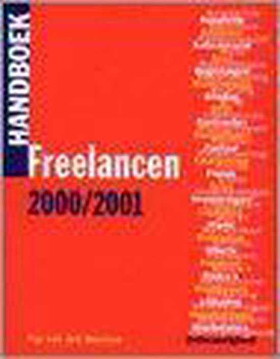 HANDBOEK FREELANCEN, EDITIE 2000/2001 - Van den Boomen T., van den Boomen