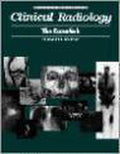 Clinical Radiology: The Essentials - Richard H. Daffner, Dr. Matthew Hartman