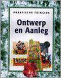 ONTWERP EN AANLEG(PRAKTISCHE TUINGIDS) - Renee Bremer