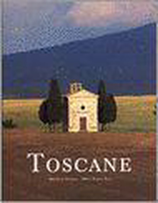 Toscane - Jean Taverne, Tanja Timmerman