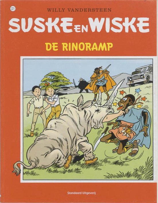 Suske en Wiske no 221 - De Rinoramp - Willy Vandersteen