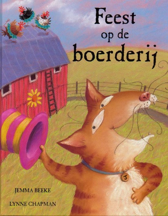 Feest op de boerderij - J. Beeke, L. Chapman