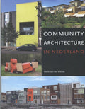 Community architecture in Nederland - Henk Van Der Woude