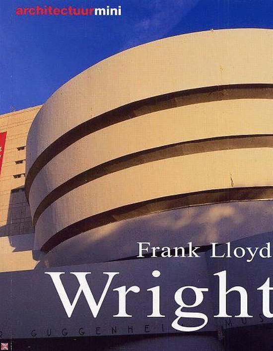 Frank Lloyd Wright - Arnt Cobbers