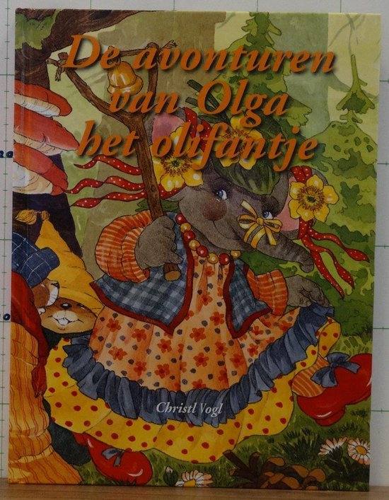 De avonturen van Olga het olifantje - Christl Vogl