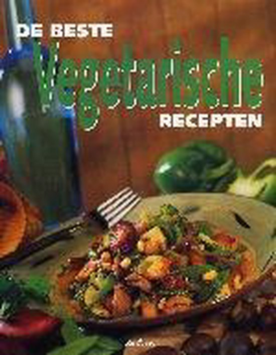 Beste Vegetarische Recepten - J. Donovan