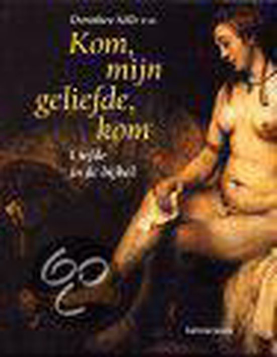 Kom, mijn geliefde, kom - H. Haag