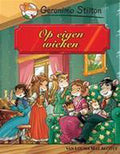 Op Eigen Wieken - Geronimo Stilton