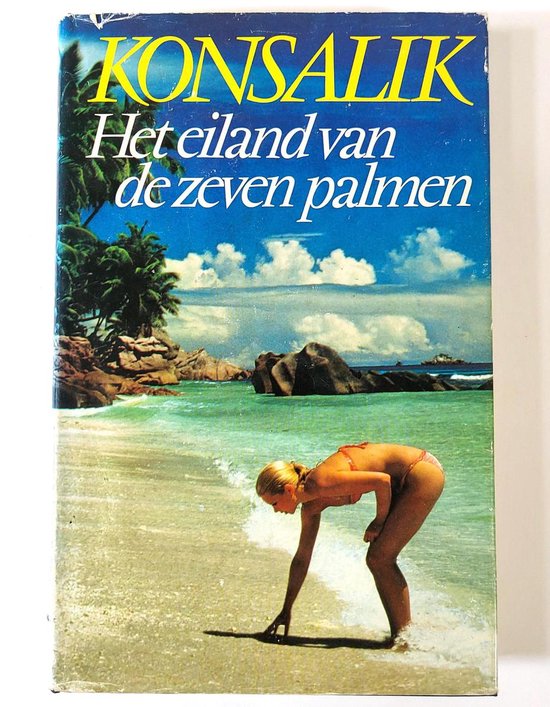 Eiland van de zeven palmen - Heinz G. Konsalik