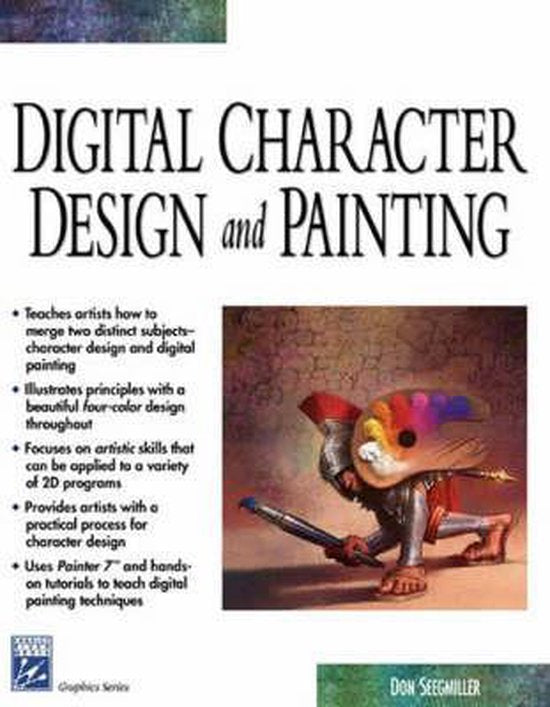 Digital Character Design and Painting - Don Seegmiller