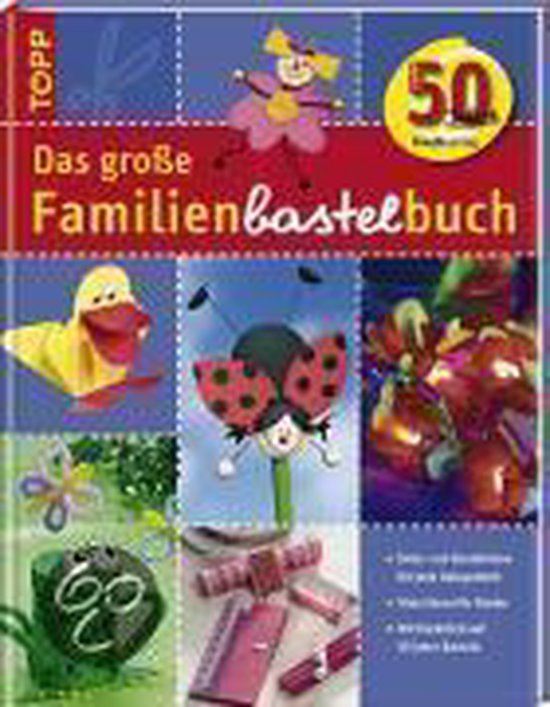 Das grose FamilienbastelBook: Deko - und Bastelideen... | Book