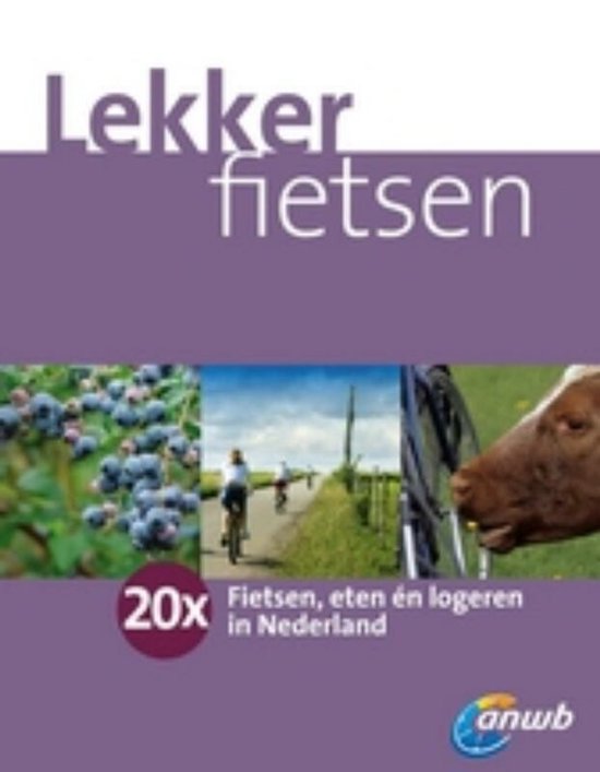 Fietsgids Lekker Fietsen - ANWB