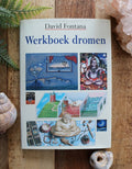 Werkboek Dromen - Spiritualiteit - Zelfstudie - David Fontana