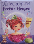 10 Verhalen: Feeën & Heksen - Claire Bertholet, Onbekend