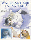 "Wat denkt mijn kat van mij?" - W. Dudok van Heel, S. Bruin