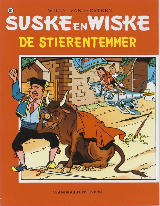 Suske en Wiske no 82 - De stierentemmer - Willy Vandersteen