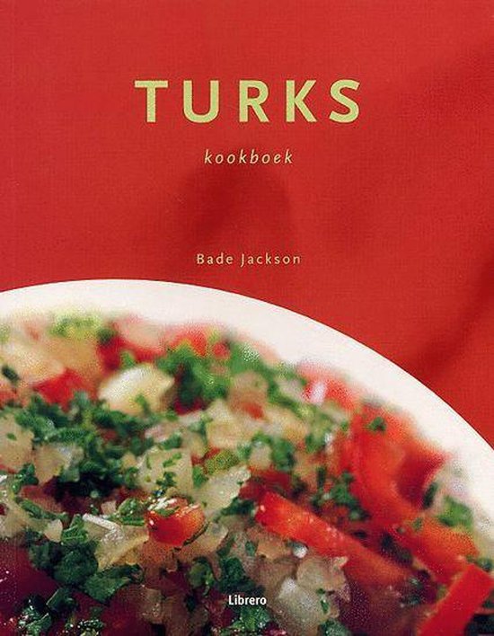 Turks kookboek - Bade Jackson, Frederike Plaggemars