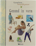 Gezond in vorm | Mike Fisher - Mike Fisher, Lidy Visser