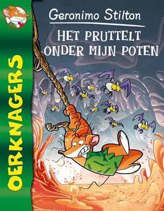 Oerknagers - Het pruttelt onder mijn poten - Geronimo Stilton