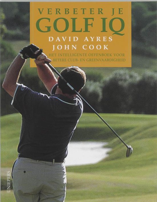 Verbeter Je Golf Iq - David Ayres