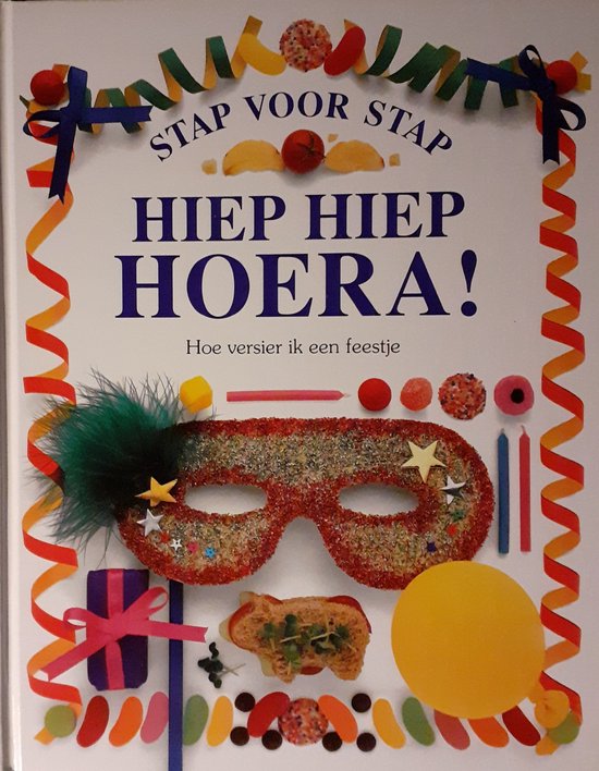 HIEP HIEP HOERA - STAP VOOR STAP - Angela Wilkes, Brian Delf