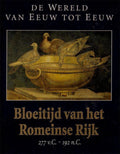 Bloeitijd van het Romeinse Rijk 277 v.C. - 192 n.C. - Diverse auteurs