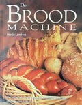 De broodmachine - Marjie Lambert