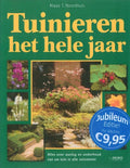 Tuinieren het hele jaar - K.T. Noordhuis