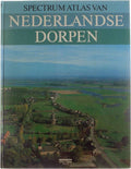 Spectrum atlas van de Nederlandse dorpen - Klaas Woudt