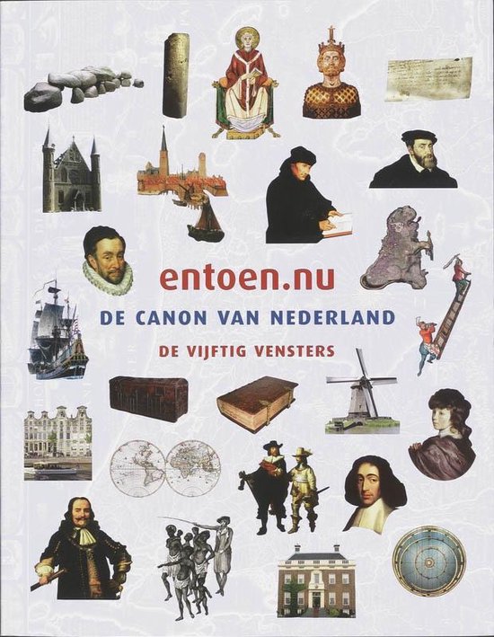 entoen.nu - Commissie Ontwikkeling Nederlandse Canon, F.P. van Oostrom