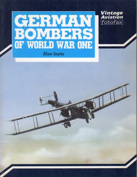 German Bomber of World War One / Vintage Aviation Fotofax - Imrie, Alex