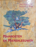 Mammoeten en mierenleeuwen - J. Wartena, P. van Pagee