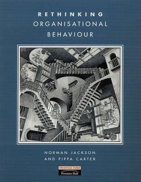Rethinking Organisational Behaviour - Norman Jackson, Pippa Carter
