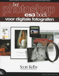 Het Photoshop Cs3 Boek Voor Digitale Fotografen - Scott Kelby