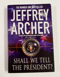 Shall We Tell Presidentpb Tpb Spl - Archer Jeffrey