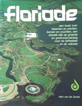Floriade - Hein Van Der Zande, F. Hofmeester