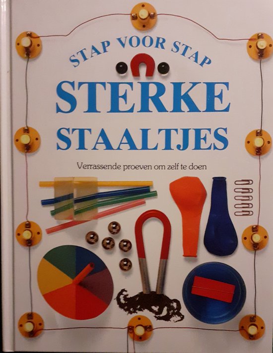 STERKE STAALTJES - STAP VOOR STAP - Angela Wilkes