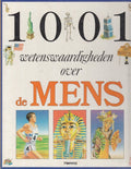 Duizendeen wetenswaardigheden de mens - Attie en Wou Spitzers