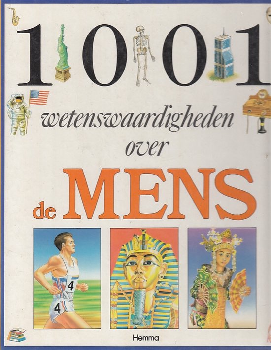 Duizendeen wetenswaardigheden de mens - Attie en Wou Spitzers