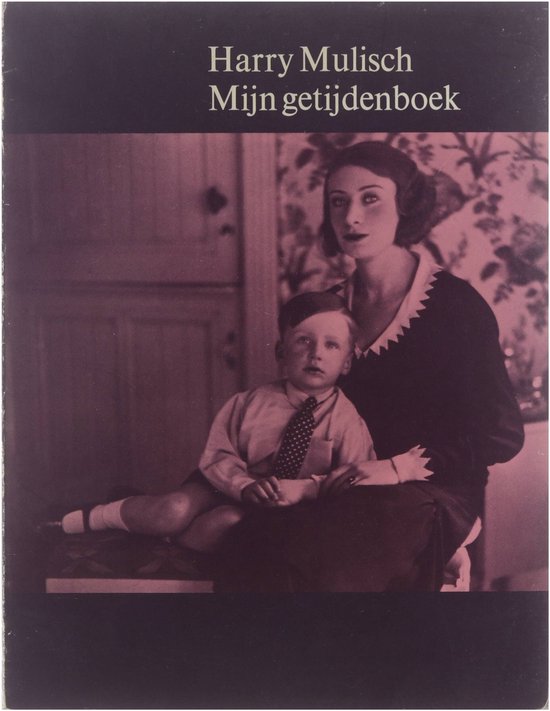 Mijn getijdenboek - Harry Mulisch