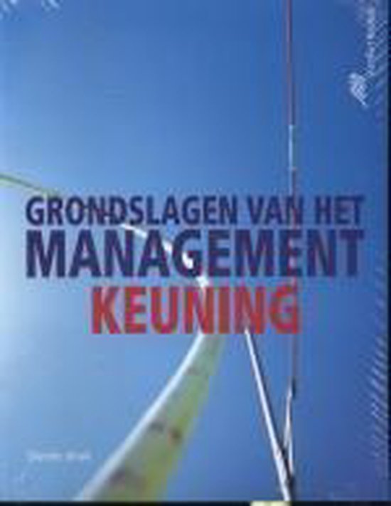 Grondslagen Van Het Management - David Keuning