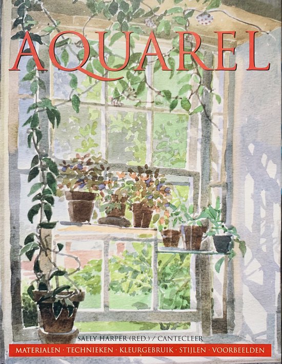 Aquarel - Onder redactie van Sally Harper, Sally Harper