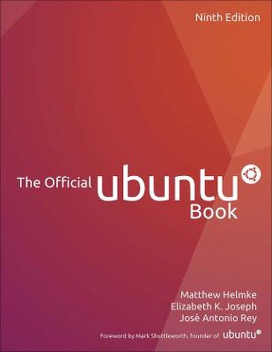 Official Ubuntu Book - Matthew Helmke, Elizabeth Joseph