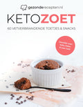 Keto Zoet Kookboek - 60 Vetverbrandende Toetjes en Snacks - Keto Dieet - Snelle Recepten - Vegan - Nederlands - Keto Bakken - Gezond - Snel Afvallen - Bakken - Taarten - Cookies - Desserts - Gezonderecepten.nl - Recept voor Succes B.V., Jay & Mitch