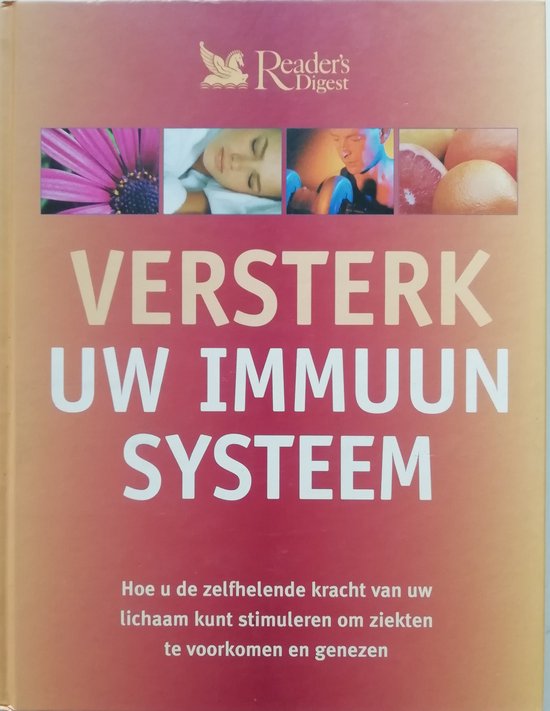 Versterk Uw Immuunsysteem - Elisa Agostinho, Mary Dolan