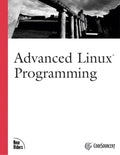 Advanced Linux Programming - Codesourcery, Jeffrey Oldham