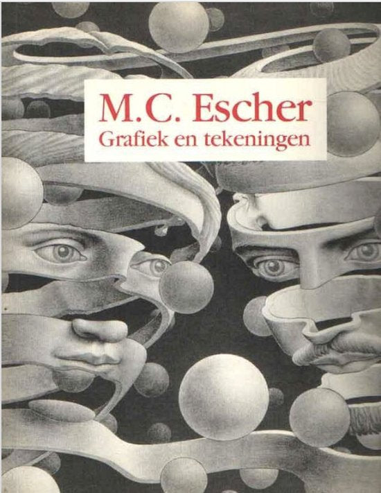 : Grafiek en Tekeningen - M.C. Escher